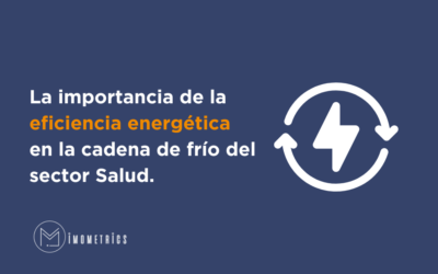 La importancia de la eficiencia energética en la cadena de frío del sector Salud